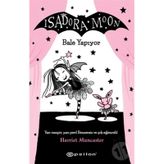 Isadora Moon Bale Yapıyor - Harriet Muncaster