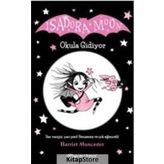 Isadora Moon Okula Gidiyor - Harriet Muncaster