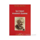 İşçi Sınıfı Hareketi Üzerine - Georgi Dimitrov