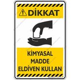 İsg Tabelam Kimyasal Madde Eldiven Kullan - Kompozit & 50X70