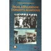 İşgal Günlerinde Tarsus'ta Kamuoyu Ayçin Ecem Doğruözoğlu