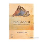 Işığın Oğlu - Cihangir Gener