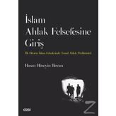 İslam Ahlak Felsefesine Giriş - Hasan Hüseyin Bircan