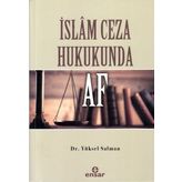 İslam Ceza Hukukunda Af
