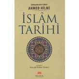 İslam Tarihi - Ahmed Hilmi