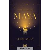 İsli Çocuklar:Maya-Yeşim Aslan