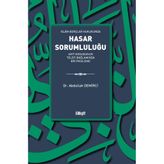 İslâm Borçlar Hukukunda Hasar Sorumluluğu