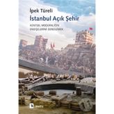 İstanbul Açık Şehir - İpek Türeli