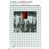 İstanbul’da Rock Hayatı - Ali Akay