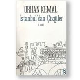 İSTANBUL´DAN ÇİZGİLER - ORHAN KEMAL