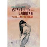 İstanbul’un Kadınları - Hülya Karakaş
