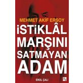 İstiklal Marşını Satmayan Adam Onur Çalı