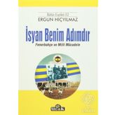 İsyan Benim Adımdır - Ergun Hiçyılmaz