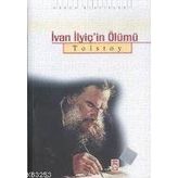 İVAN ILYİÇ IN ÖLÜMÜ - LEV NİKOLAYEVİÇ TOLSTOY