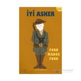 İyi Asker - ford madox ford
