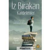 İz Bırakan Kardelenler - Öznur Türk Özöncel