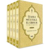 İzahlı Mülteka El Ebhur Tercümesi (4 Cilt)-(Şamua)