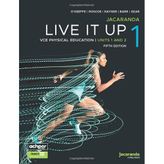 Jacaranda Live It Up 1 VCE Physical Education Units 1&2, 5e learnON & Print