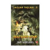 Jaguar Taşları - 2: Dünyanın Sonu - James R. Voelkel