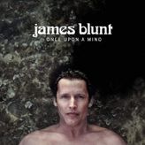 James Blunt Once Upon A Mind Plak