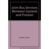 Joint Bus Services Between Leyland and Preston