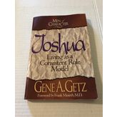 Joshua: Living As a Consistent Role Model