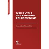 JÚRI E OUTROS PROCEDIMENTOS PENAIS ESPECIAIS