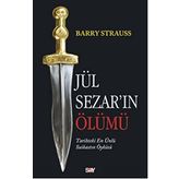 Jül Sezar’ın Ölümü - Barry Strauss