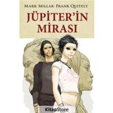 Jüpiterin Mirası - Mark Millar