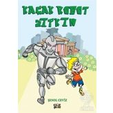 Kaçak Robot Zıpkın
