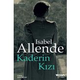 KADERIN KIZI - ISABEL ALLENDE