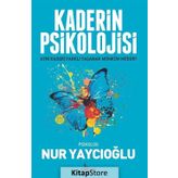 Kaderin Psikolojisi - Nur Yaycıoğlu