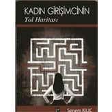 Kadın Girişimcinin Yol Haritası