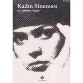 KADIN SİNEMASI - M. ŞEHMUS GÜZEL