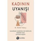 Kadının Uyanışı - Shefali Tsabary