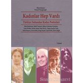 Kadınlar Hep Vardı - Feryal Saygılıgil