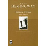 KADINSIZ ERKEKLER - GENEL