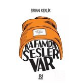 Kafamda Sesler Var Erhan Keklik Nesil Basım