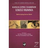 Kafkas Cephe-i Harbinde Lekeli Humma - Server Kamil