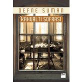 Kahvaltı Sofrası - Defne Suman