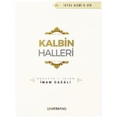 Kalbin Halleri - İmam-ı Gazali