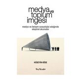 Kalkedon Medya ve Toplum Imgesi