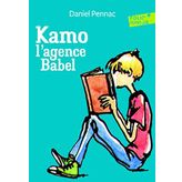 Kamo, L'agence Babel - Daniel Pennac