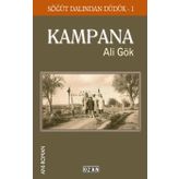 Kampana: Söğüt Dalından Düdük - 1