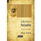 Kamus-ı Felsefe - Rıza Tevfik Bölükbaşı