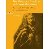 Kan Dolaşımı, Ameliyat ve Musıki Makamları - Cem Behar