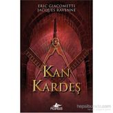 Kan Kardeş - Eric Giacometti Jacques Ravenne