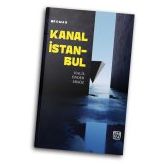 Kanal İstanbul - Halil Önder Ersöz