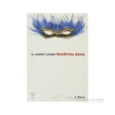 KANDIRMA DANSI - HARRIET LERNER
