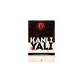 Kanlı Yalı - Melis Ö. Büyükplevne